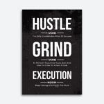 Hustle Grind Execution Wall Art