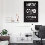 Hustle Grind Execution Wall Art